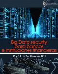 Big Data security para bancos e instituciones financieras