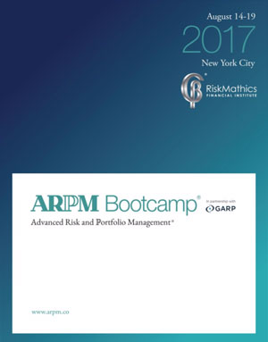 Advanced Risk and Portfolio Management (ARPM) Bootcamp®