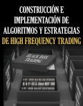 Implementación de Algoritmos y estrategías de High Frequency Trading