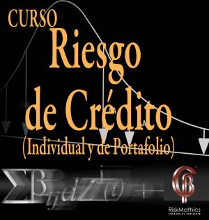 Riesgo Crédito (Individual y de Portfolio)