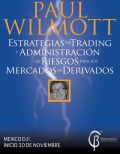 Estrategias de Trading y Administración de Riesgo para los Mercados de Derivados