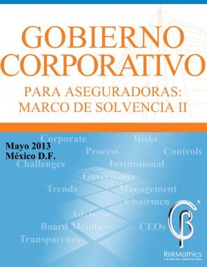 Gobierno Corporativo para Asegiradoras: Marco de Solvencia II