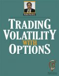 Trading Volatility with Options